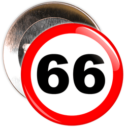 Speed Sign Themed 66th Birthday Badge
