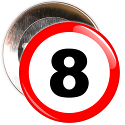 Speed Sign Themed 8th Birthday Badge