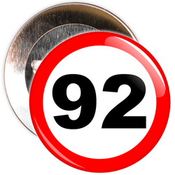 Speed Sign Themed 92nd Birthday Badge
