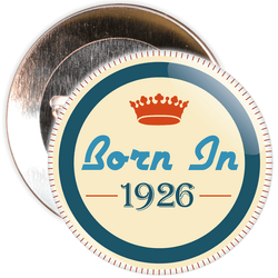 Born in 1926 Birthday Badge