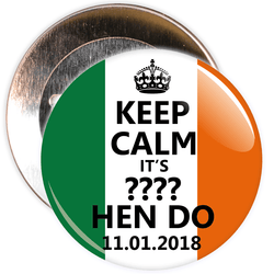 Ireland Flag Coloured Customisable Keep Calm Hen Party Badges