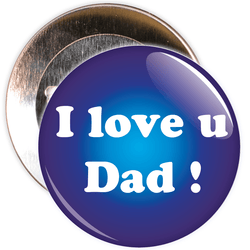 I Love You Dad Badge