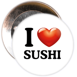 I Love Sushi Badge