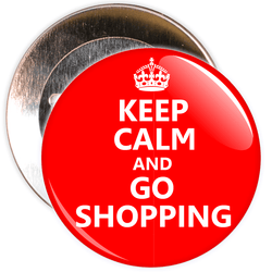 Keep Calm and Go Shopping Badge