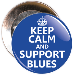 Keep Calm and Support Blues Badge