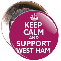 Keep Calm and Support West Ham Badge