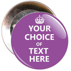 Customisable Keep Calm Badge (purple)