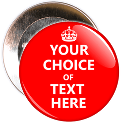Customisable Keep Calm Badge (red)