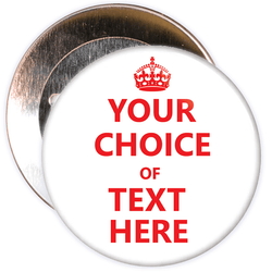 Customisable Keep Calm Badge (white/red)