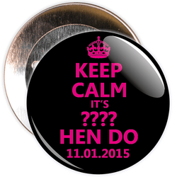 Customisable Black and Pink Keep Calm Hen Party Badge