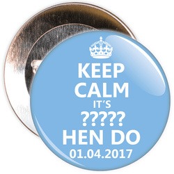 Customisable Blue and White Keep Calm Hen Party Badge