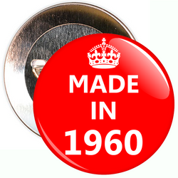 Made in 1960 Birthday Badge