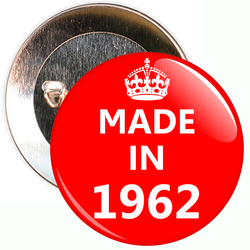 Made in 1962 Birthday Badge