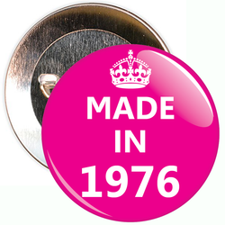 Pink Made in 1976 Birthday Badge