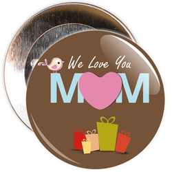 We Love You Mum Mother's Day Badge