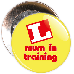 Mum in Training Mother's Day Badge