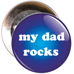 My Dad Rocks Badge