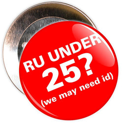 Challenge 25 Badges - R U Under 25?