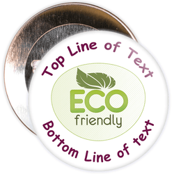 Customisable Eco Friendly Badge