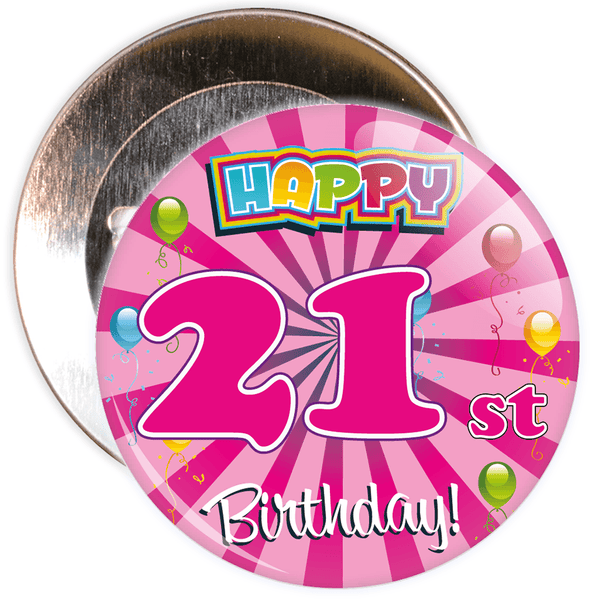 Pink 21st Birthday Badge
