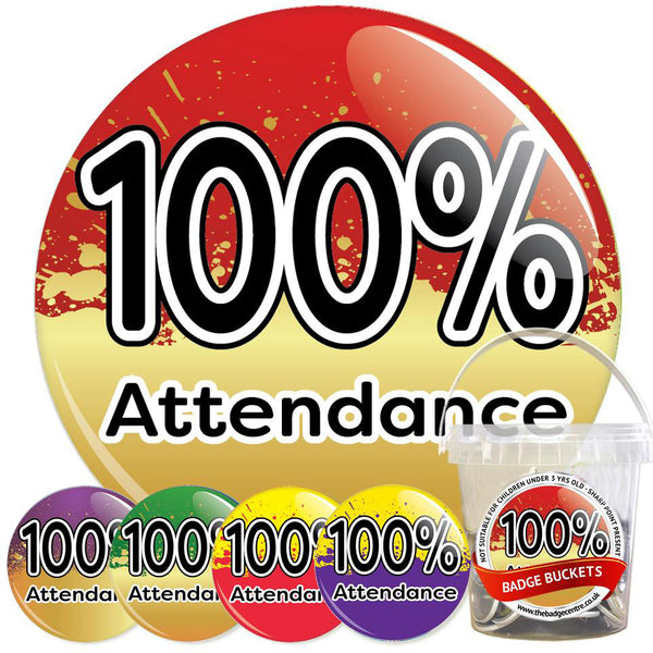 100% Attendance Badge Bucket