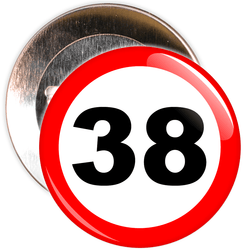 Speed Sign Themed 38th Birthday Badge