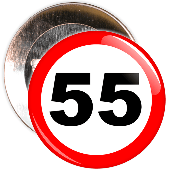 Speed Sign Themed 55th Birthday Badge