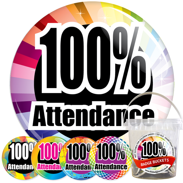 100% Attendance Badge Bucket