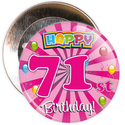71st Birthday Badge