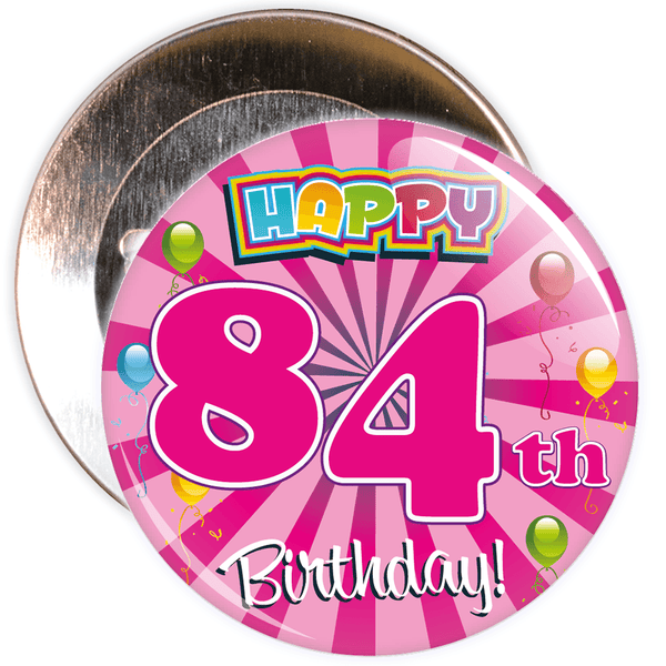 84th Birthday Badge