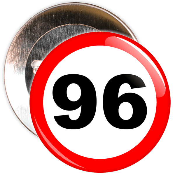 Speed Sign Themed 96th Birthday Badge