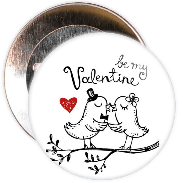 Be My Valentine Badge