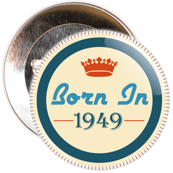 Born in 1949 Birthday Badge