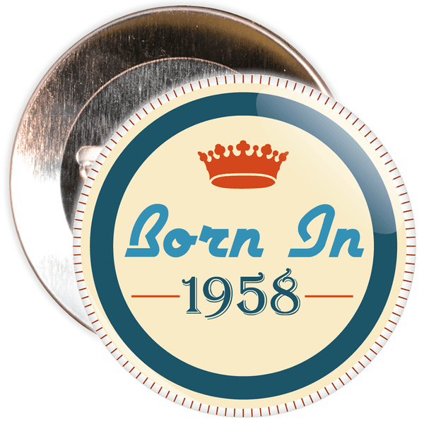 Born in 1958 Birthday Badge