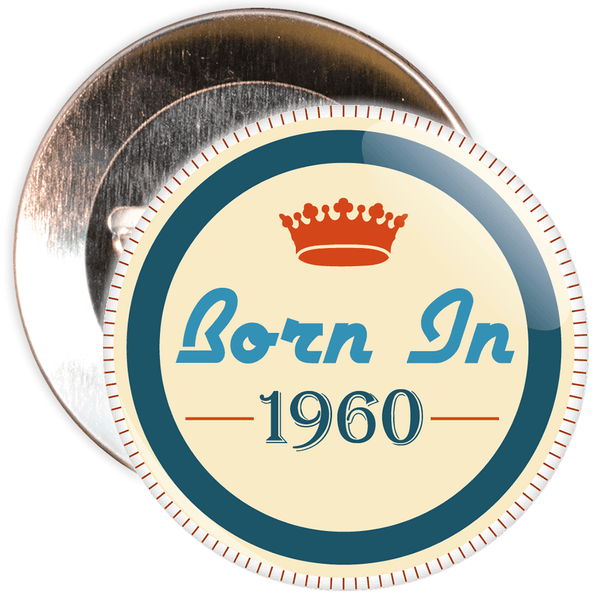 Born in 1960 Birthday Badge