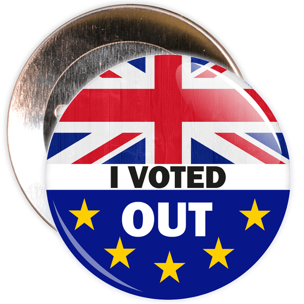I Voted Out Brexit European Badge