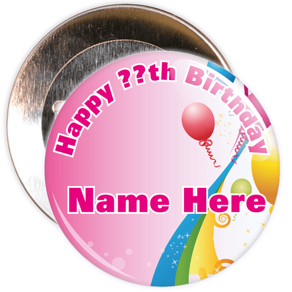 Pink Customisable Birthday Badge