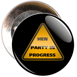 Black Hen Party in Progress Badge