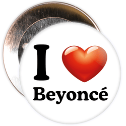 I Love Beyonce Badge