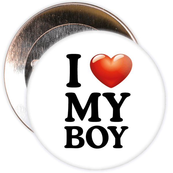 I Love My Boy Badge