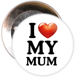 I Love My Mum Mother's Day Badge