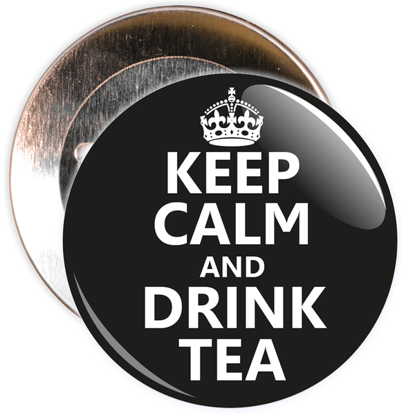 Keep Calm and Drink Tea Badge