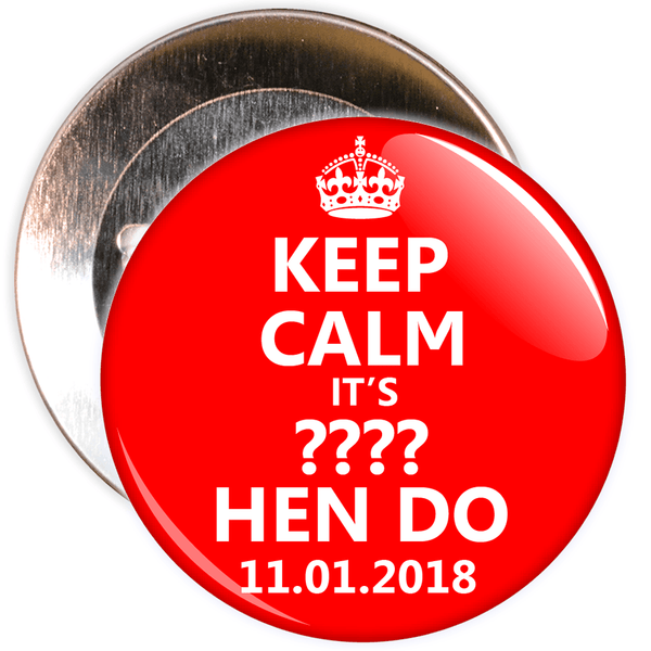 Customisable Red Keep Calm Hen Party Badge