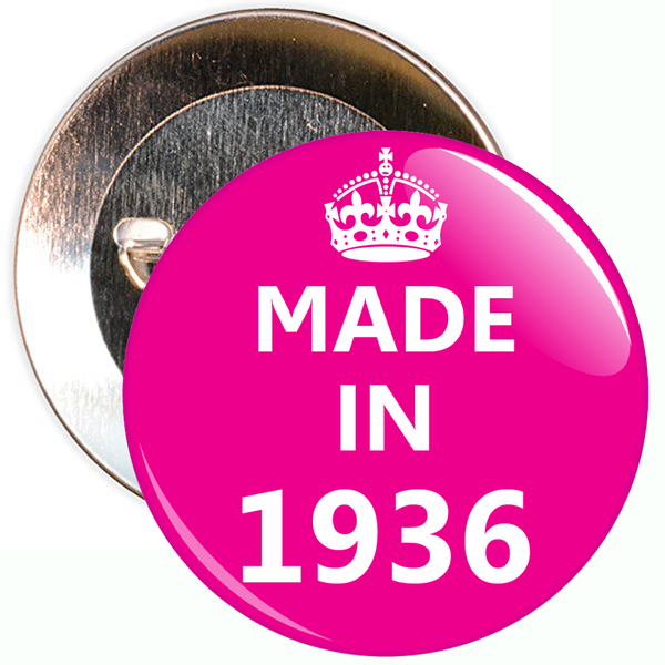 Pink Made in 1936 Birthday Badge