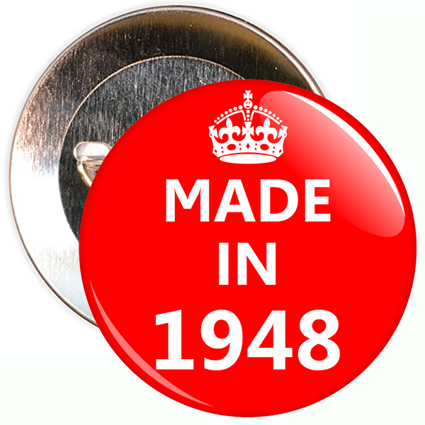 Made in 1948 Birthday Badge