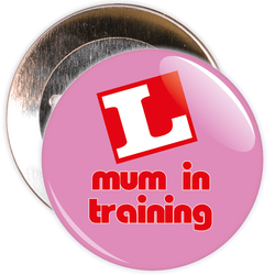 Mum in Training Mother's Day Badge