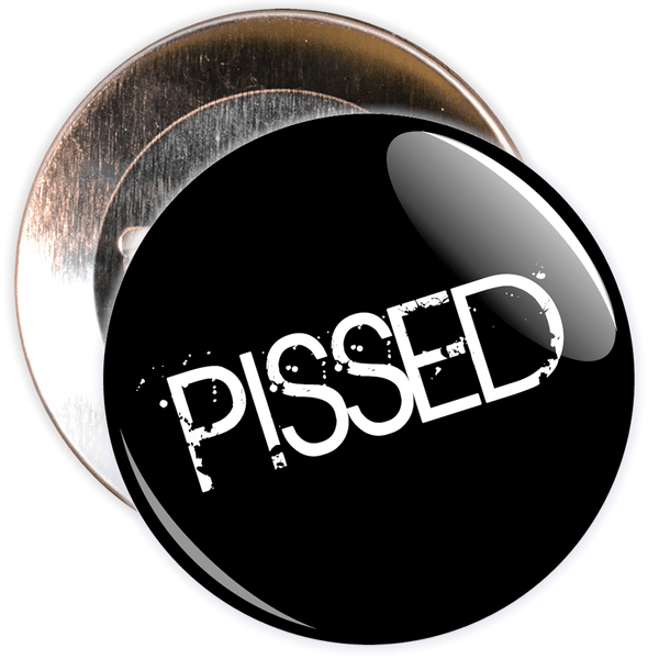 Pissed Badge