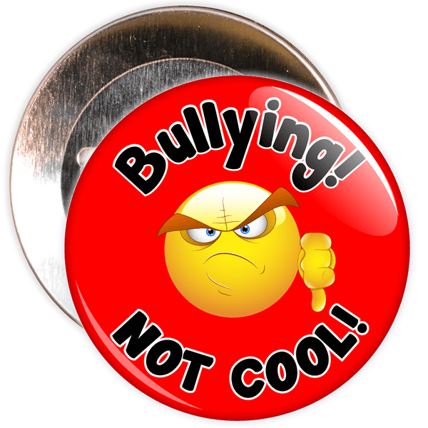 Bullying Not Cool  Anti Bullying Badge