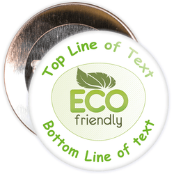 Customisable Eco Friendly Badge