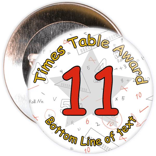 Customisable Maths 11 Times Table Award School Badge